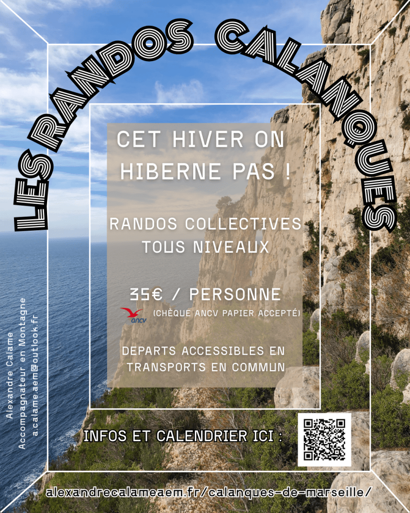 randonnées collectives dans les Calanques de Marseille
tous niveaux
convivialité
accompagnateur en montagne
guide de randonnée
